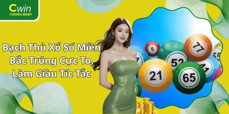 bạch thủ xổ số miền Bắc