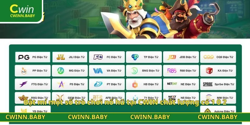 Bật mí một số trò chơi nổ hũ tại CWIN chất lượng có 1 0 2