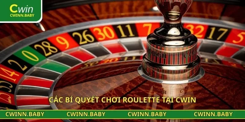 Các bí quyết chơi Roulette tại CWIN