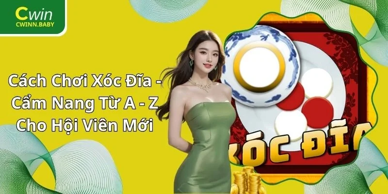 cách chơi xóc đĩa