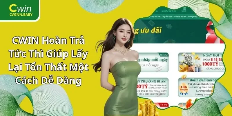 CWIN hoàn trả tức thì