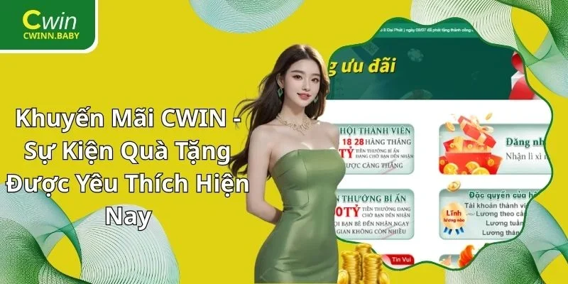 Khuyến Mãi CWIN - Sự Kiện Quà Tặng