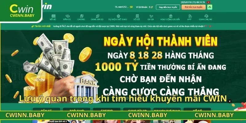 Lưu ý quan trọng khi tìm hiểu khuyến mãi CWIN
