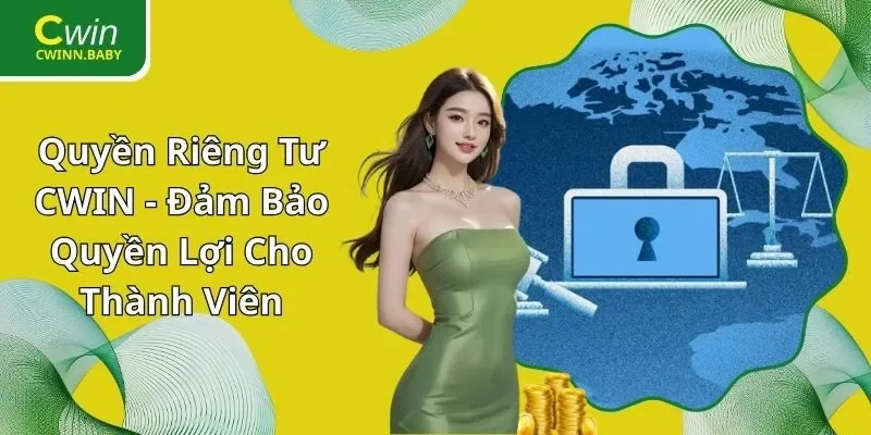 Quyền Riêng Tư CWIN