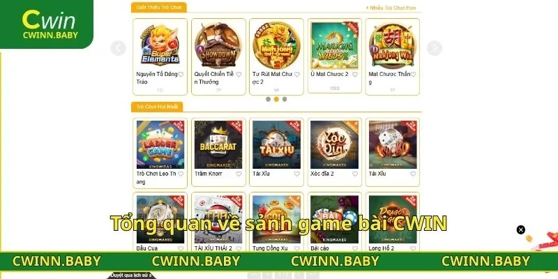 Tổng quan về sảnh game bài CWIN